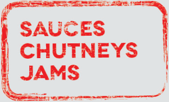 Sauces, Chutneys & Jams